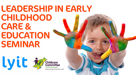 Early Childhood Seminar at LYIT on 5 October