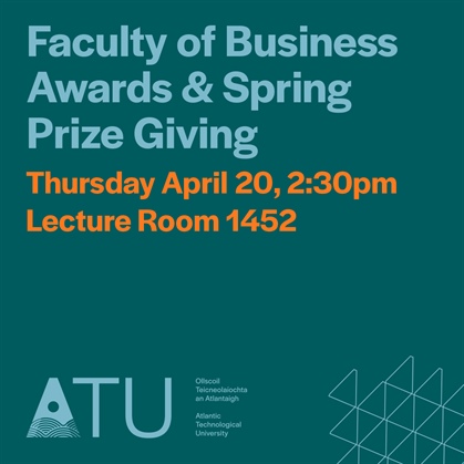 Faculty of Business Awards & Spring Prize Giving