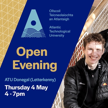 Explore your options at ATU Donegal's Open Evening on May 4